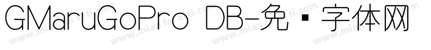 GMaruGoPro DB字体转换
